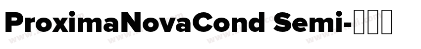ProximaNovaCond Semi字体转换